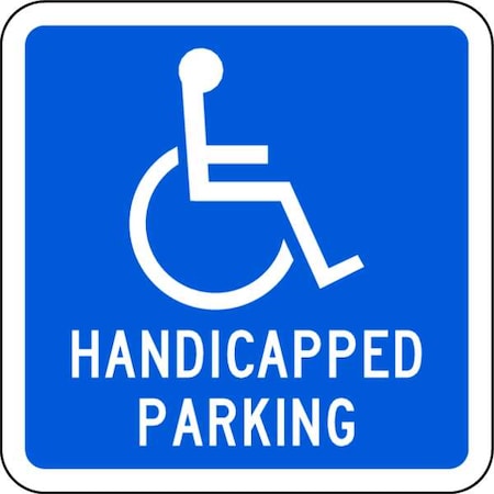 LYLE Handicap Parking Sign, 12" W, 12" H, English, Aluminum, Blue