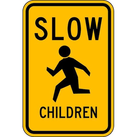 LYLE Children at Play Traffic Sign, 24 in H, 18 in W, Aluminum, Vertical Rectangle, LW9-13-18HA