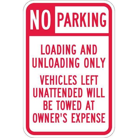 LYLE Loading Zone No Parking Sign, 18" x 12, T1-1101-EG_12x18