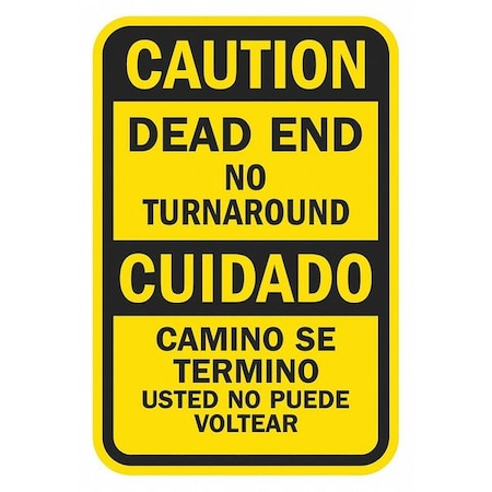 LYLE Dead End Traffic Sign, 24 in H, 18 in W, Aluminum, Vertical Rectangle, English, T1-1338-HI_18x24