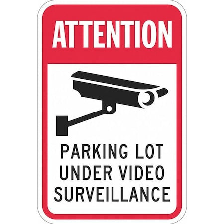 LYLE Parking Lot Surveillance Parking Sign, 18 in Height, 12 in Width, Aluminum, Vertical Rectangle