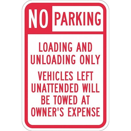 LYLE Loading Zone No Parking Sign, 18" x 12, T1-1101-DG_12x18