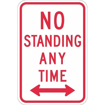 LYLE No Standing Parking Sign, 18" x 12, T1-1172-DG_12x18