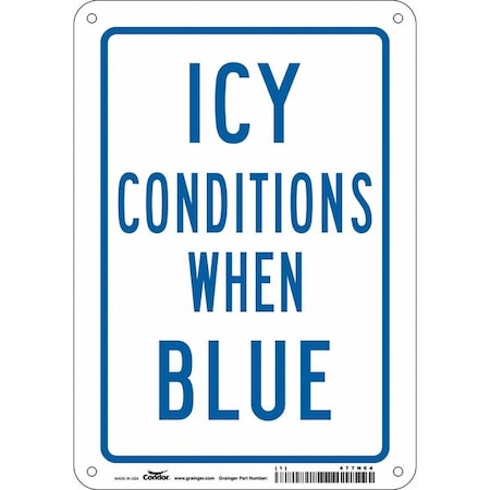 CONDOR Traffic Sign, 10 in H, 7 in W, Aluminum, Horizontal Rectangle, English, 477N64