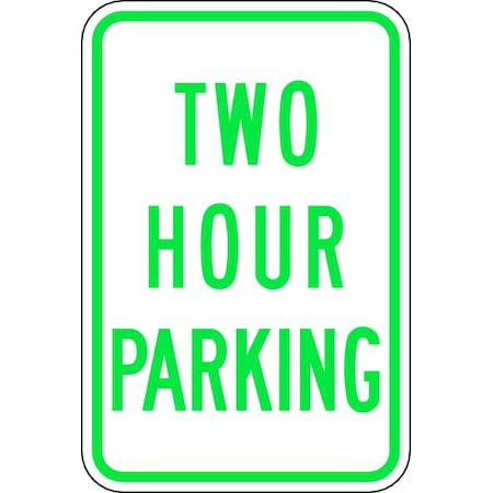 LYLE Timed Parking Sign, 12" W, 18" H, English, Aluminum, White