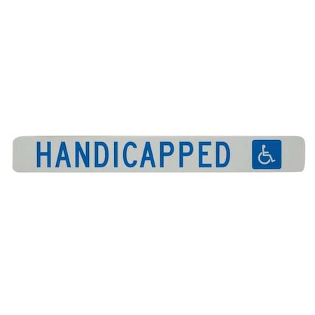 LYLE Handicap Parking Sign, 20" W, 2-1/2" H, English, Aluminum, White
